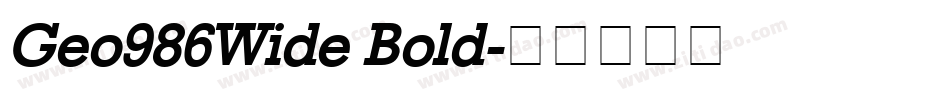 Geo986Wide Bold字体转换